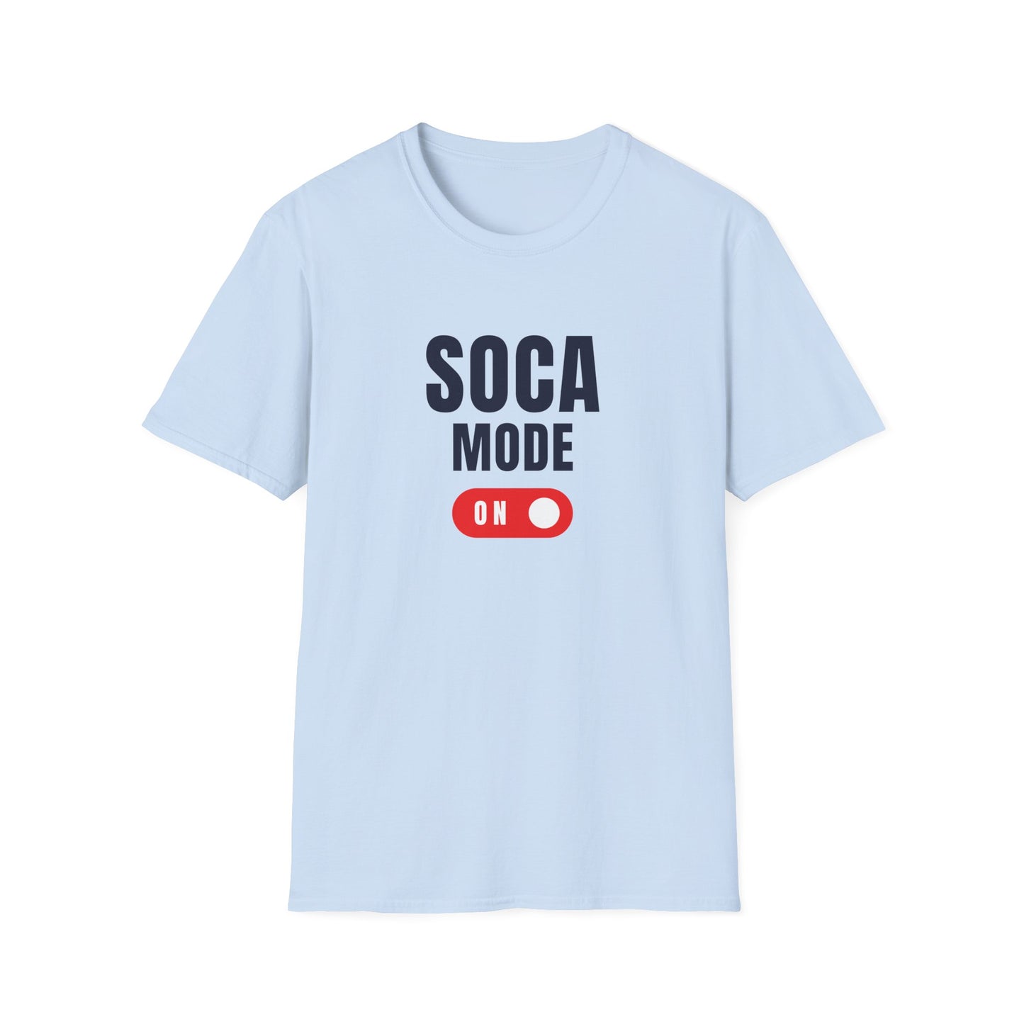 Soca Mode On Tee