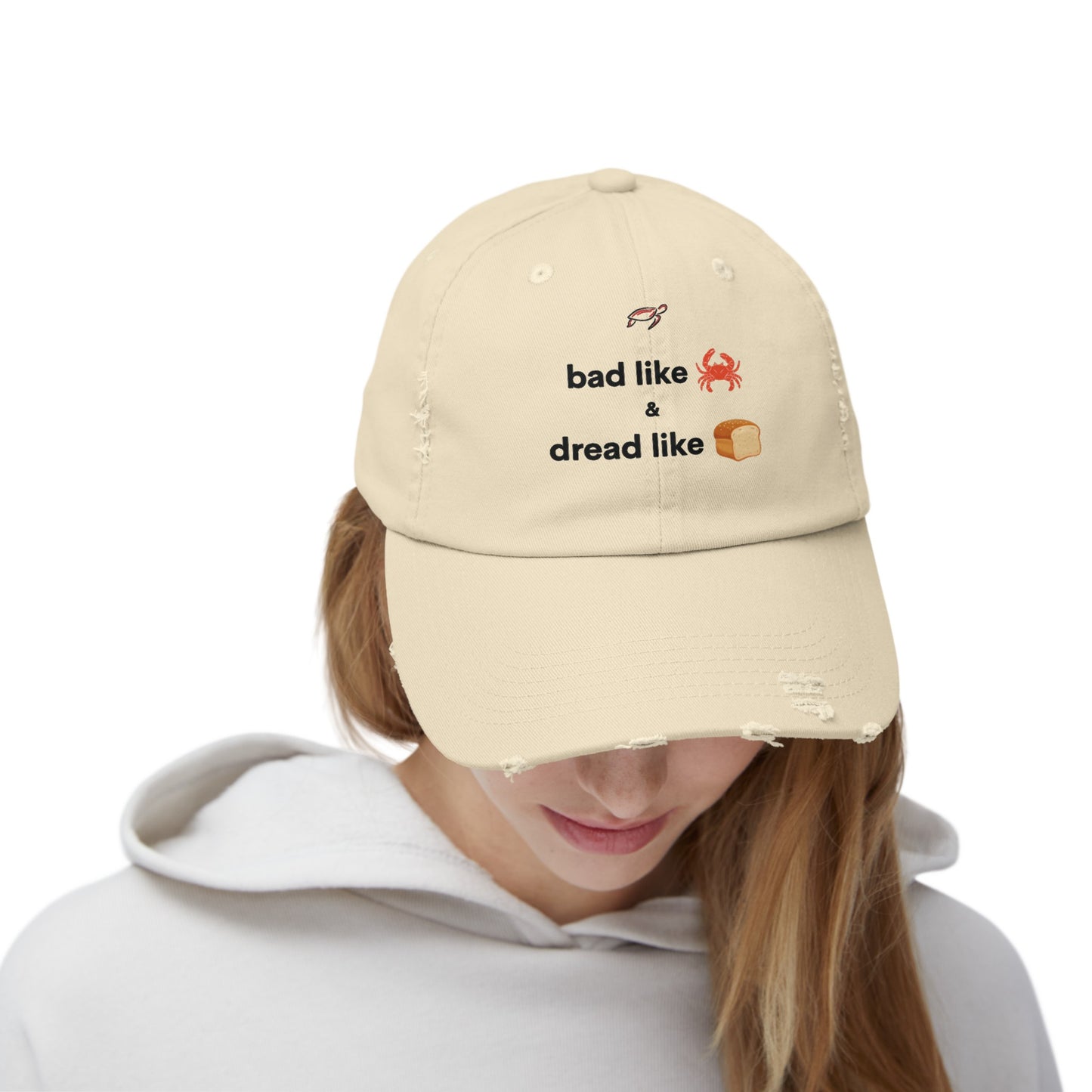 Bad Like Crab and Dread Like Bread Distressed Cap