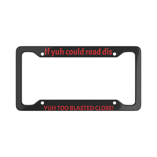 Funny Trini License Plate (BLK)