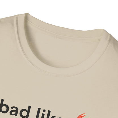 Bad like Crab and Dread like Bread Tee