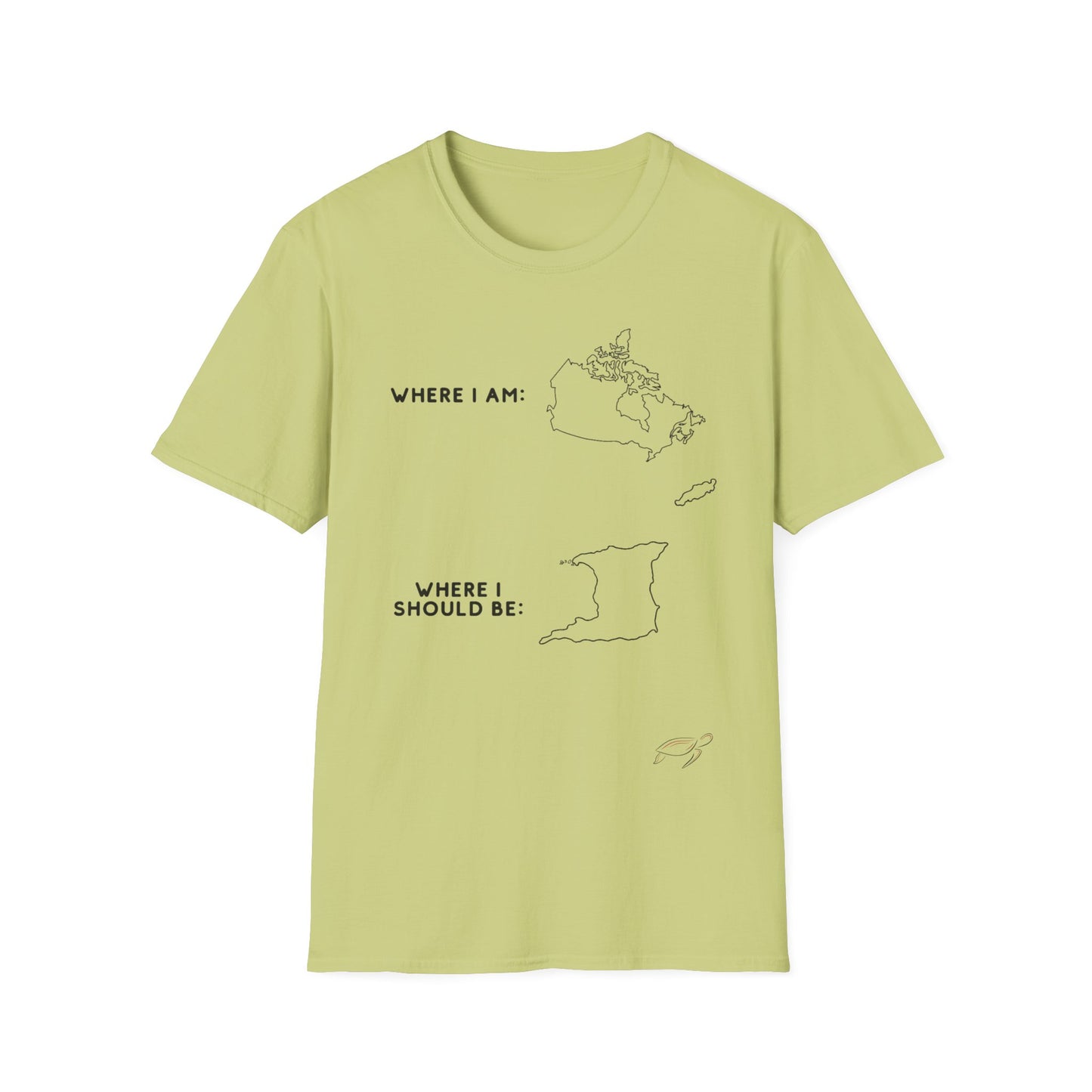 Where I am, Where I should be (Canada) Tee